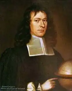 James Gregory, discoverer of the infinite series and designer of the first practical reflecting telescope, the Gregorian telescope.[150]